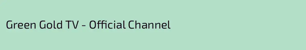 Green Gold TV - Official Channel